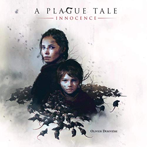 Olivier Derivière - A Plague Tale: Innocence (Original Soundtrack) |-