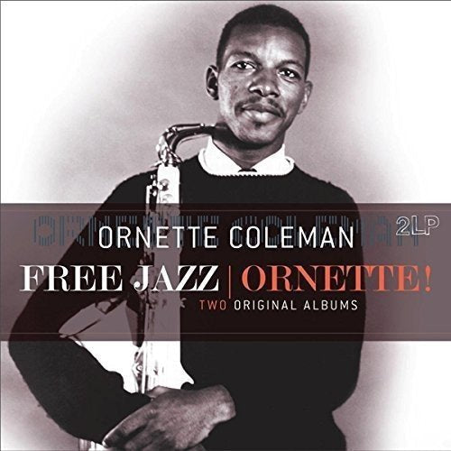 Ornette Coleman - FREE JAZZ / ORNETTE |-