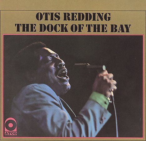 Otis Redding - The Dock of the Bay |-