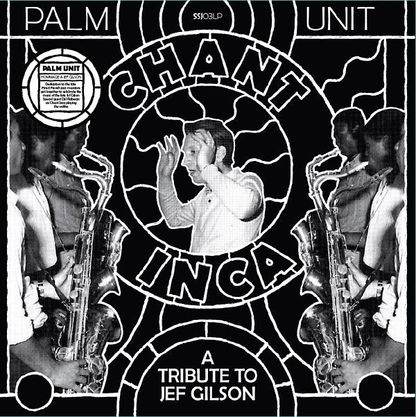 PALM UNIT - Hommage A Jef Gilson |-