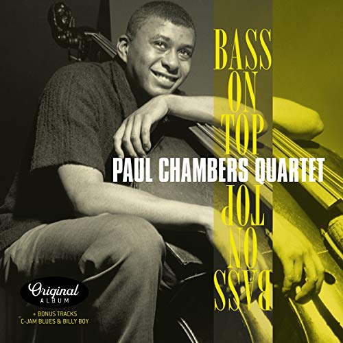 Paul Chambers Quartet - Bass On Top |-