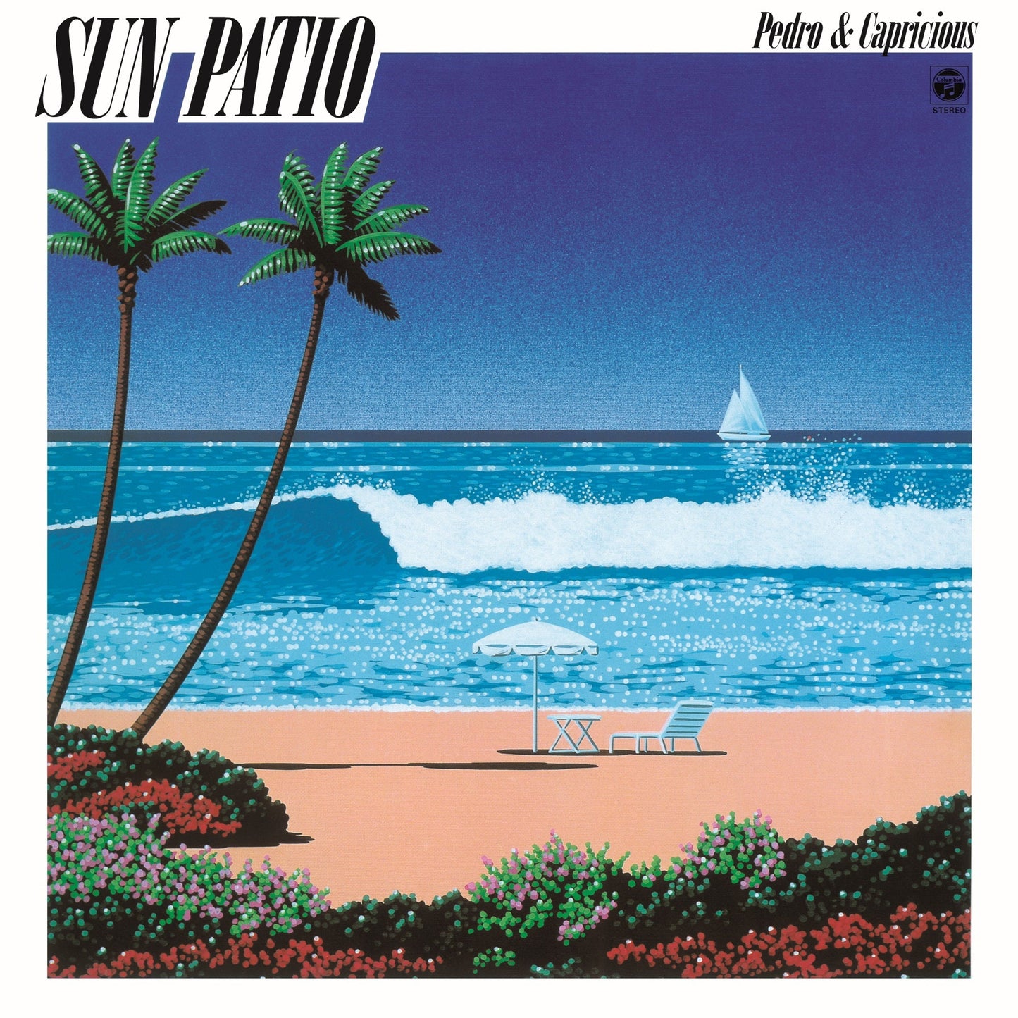 Pedro & Capricious - Sun Patio |-