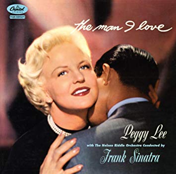 Peggy Lee - The Man I Love |-