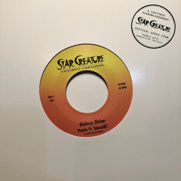 Pepin ft. Sauce81 - Galaxy Drive (7" VINYL) | Mint (M) Mint (M)-