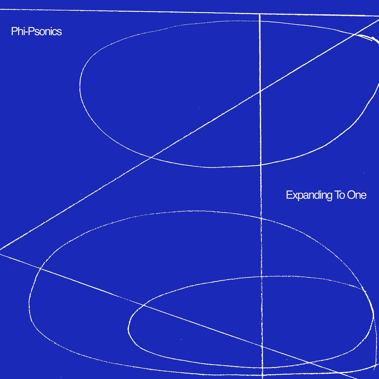 Phi-Psonics - Expanding To One |-
