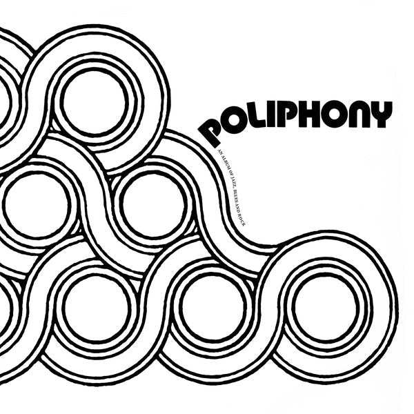 POLIPHONY - Poliphony |-