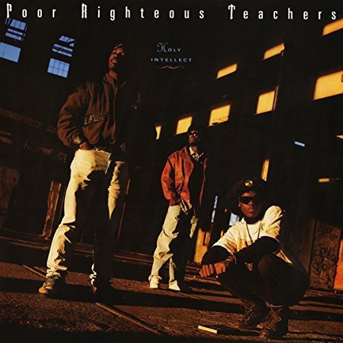 Poor Righteous Teachers - HOLY INTELLECT |-