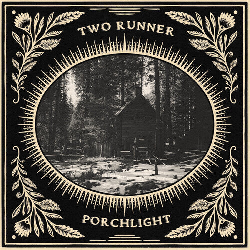 Two Runner - (PRESALE 8/28/26) Porchlight (Bone VINYL LP Gar Hole GRHL033C) | NEW-