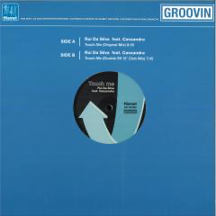 Rui Da Silva feat. Cassandra - Touch Me (GRAY VINYL) |-