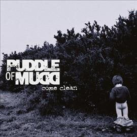 Puddle Of Mudd - Come Clean | Mint (M) Mint (M)-