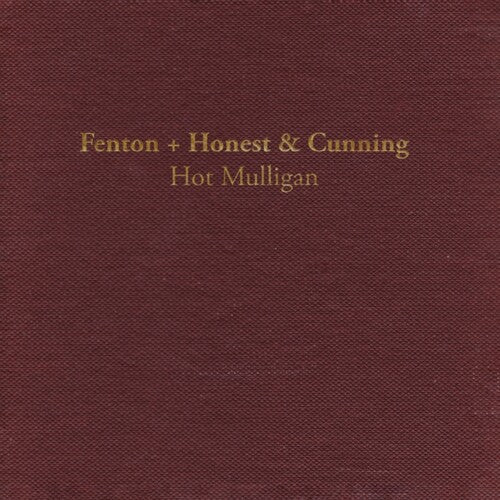 Hot Mulligan - (PRESALE 8/14/26) Fenton + Honest & Cunning (LAVA COLORED VINYL LP WAX BODEGA 2026) | NEW Mint (M) Mint (M)-