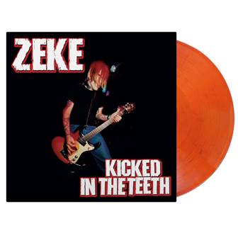 Zeke - Kicked In The Teeth (RED VINYL) |-