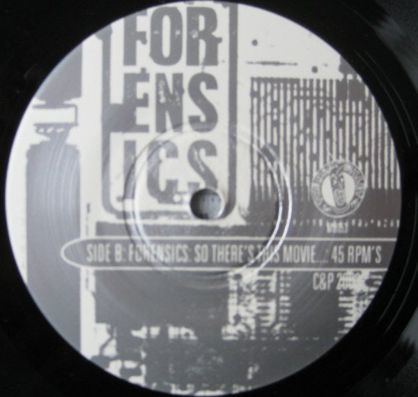Forensics (2) - Has Anyone Unknown To You Handled Or Touched This Record? (7" TEST PRESSING) | Mint (M) Mint (M)-
