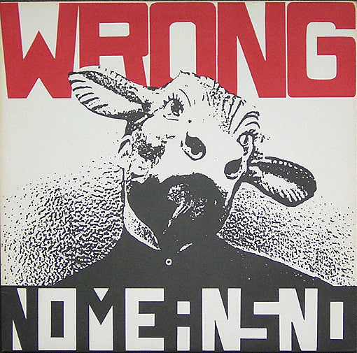 Nomeansno - Wrong | Mint (M) Mint (M)-