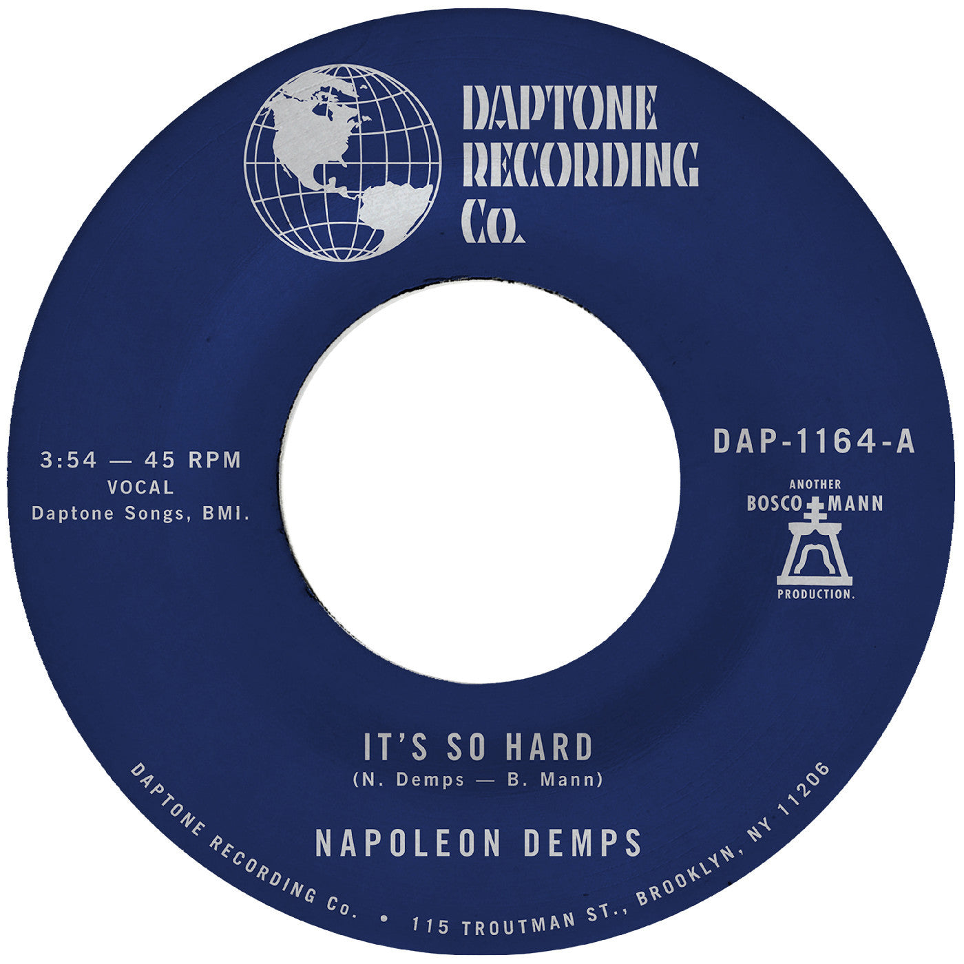 Napoleon Demps - It's so Hard b/w It's so Hard (Part Two) (VINYL 7") | Mint (M) Mint (M)-