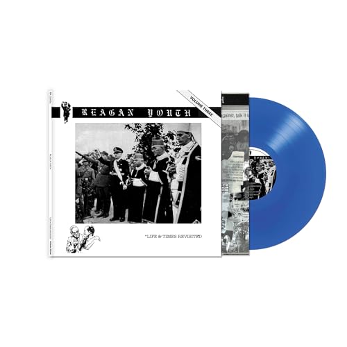 Reagan Youth - Volume Iii - Life & Times Revisited |-