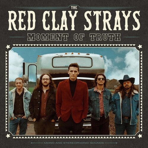 Red Clay Strays - Moment Of Truth | Mint (M) Mint (M)-