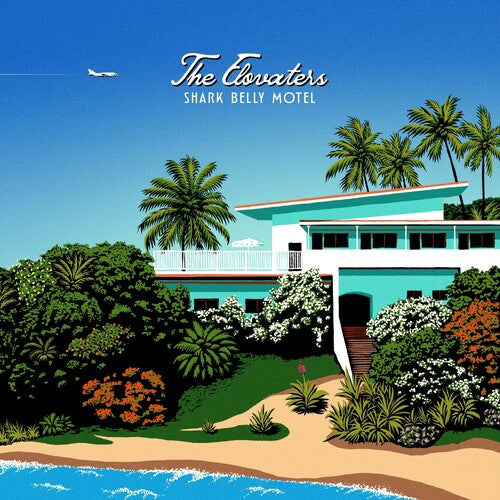 The Elovaters - (PRESALE 8/7/26) Shark Belly Motel (VINYL 2xLP INEFFABLE 2026) | NEW-