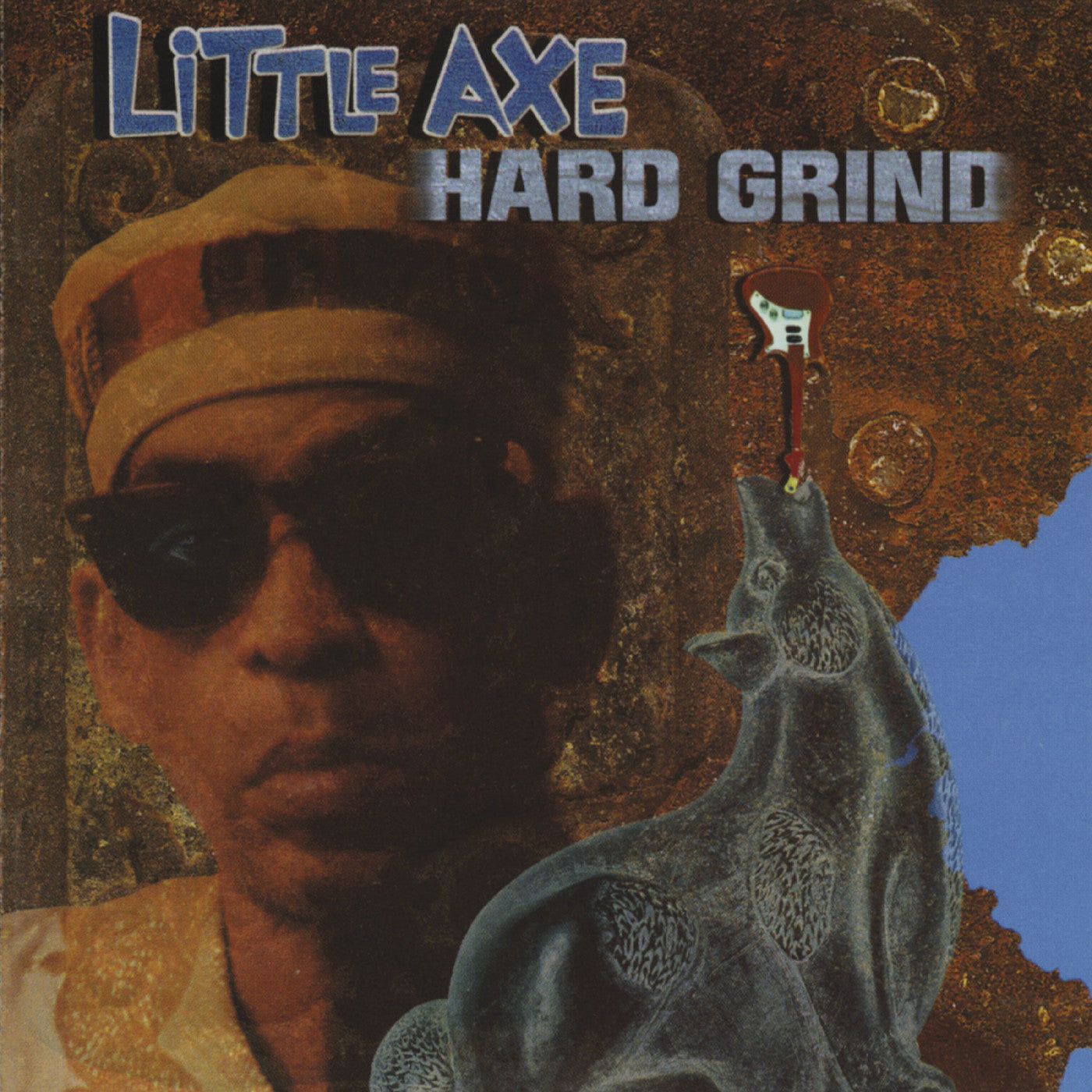 Little Axe - Hard Grind |-