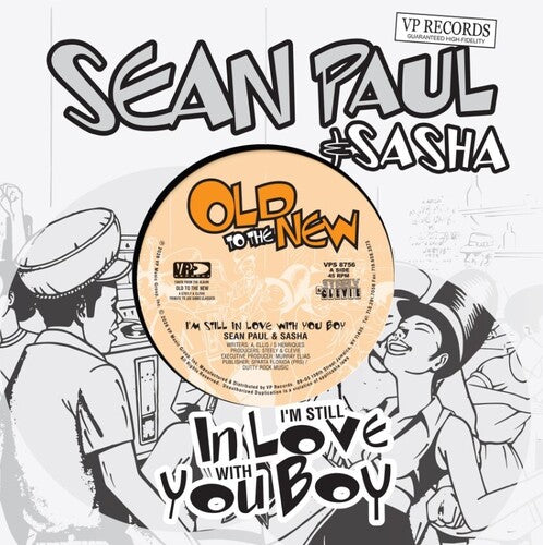 Sean Paul & Sasha - (PRESALE 7/3/26) I'm Still In Love With You (7" VINYL) | Mint (M) Mint (M)-