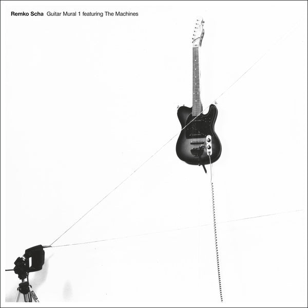 REMKO SCHA - Guitar Mural 1 feat. The Machines |-