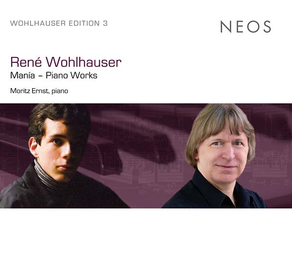 RENE WOHLHAUSER - Manía - Piano Works |-