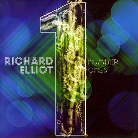 Richard Elliot - NUMBER ONES (CD) | Mint (M) Mint (M)-