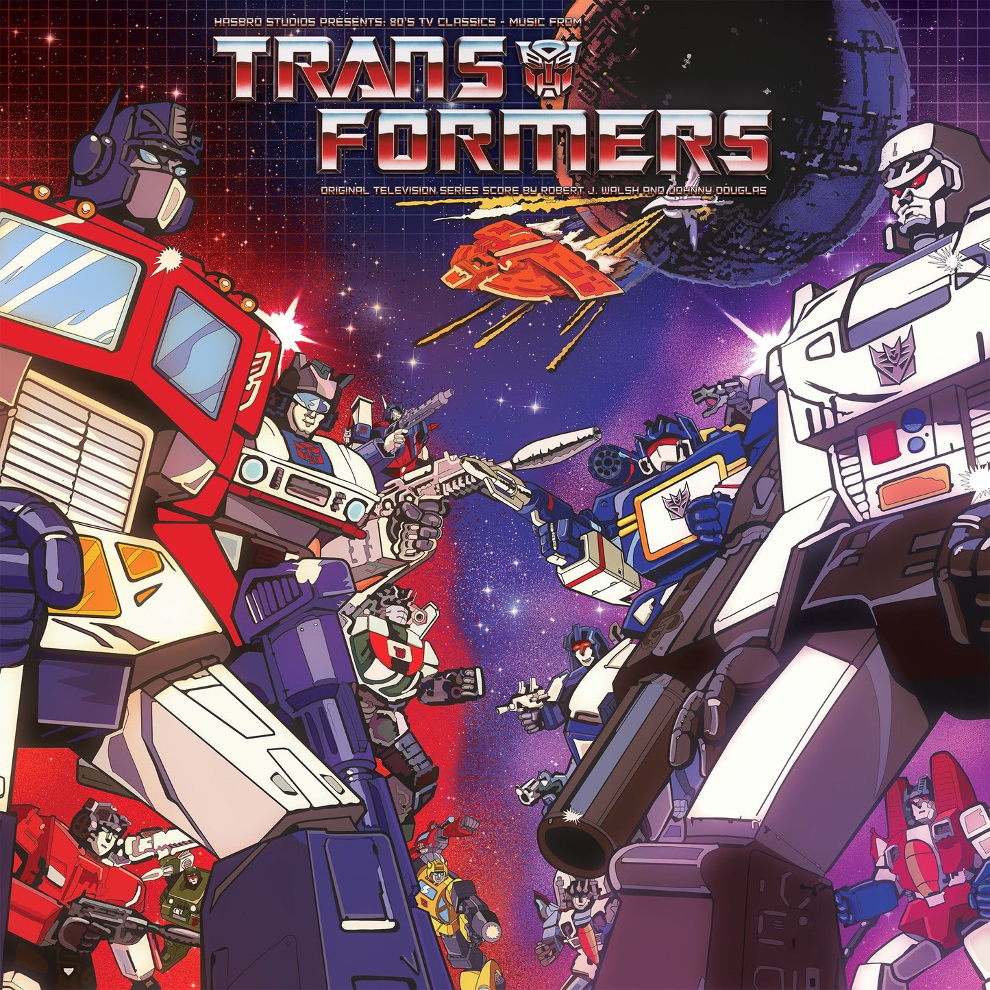 Robert J. Walsh and Johnny Douglas - Hasbro Studio Presents '80S Tv Classics: Music From The Transformers |-