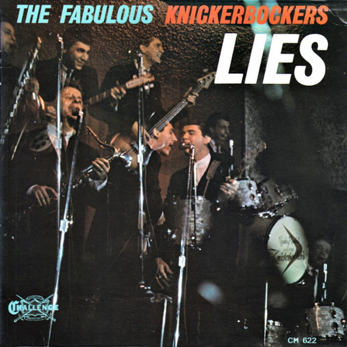 Knickerbockers, The - Lies |-