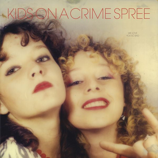 Kids On A Crime Spree - We Love You So Bad EP (CD) | Mint (M) Mint (M)-