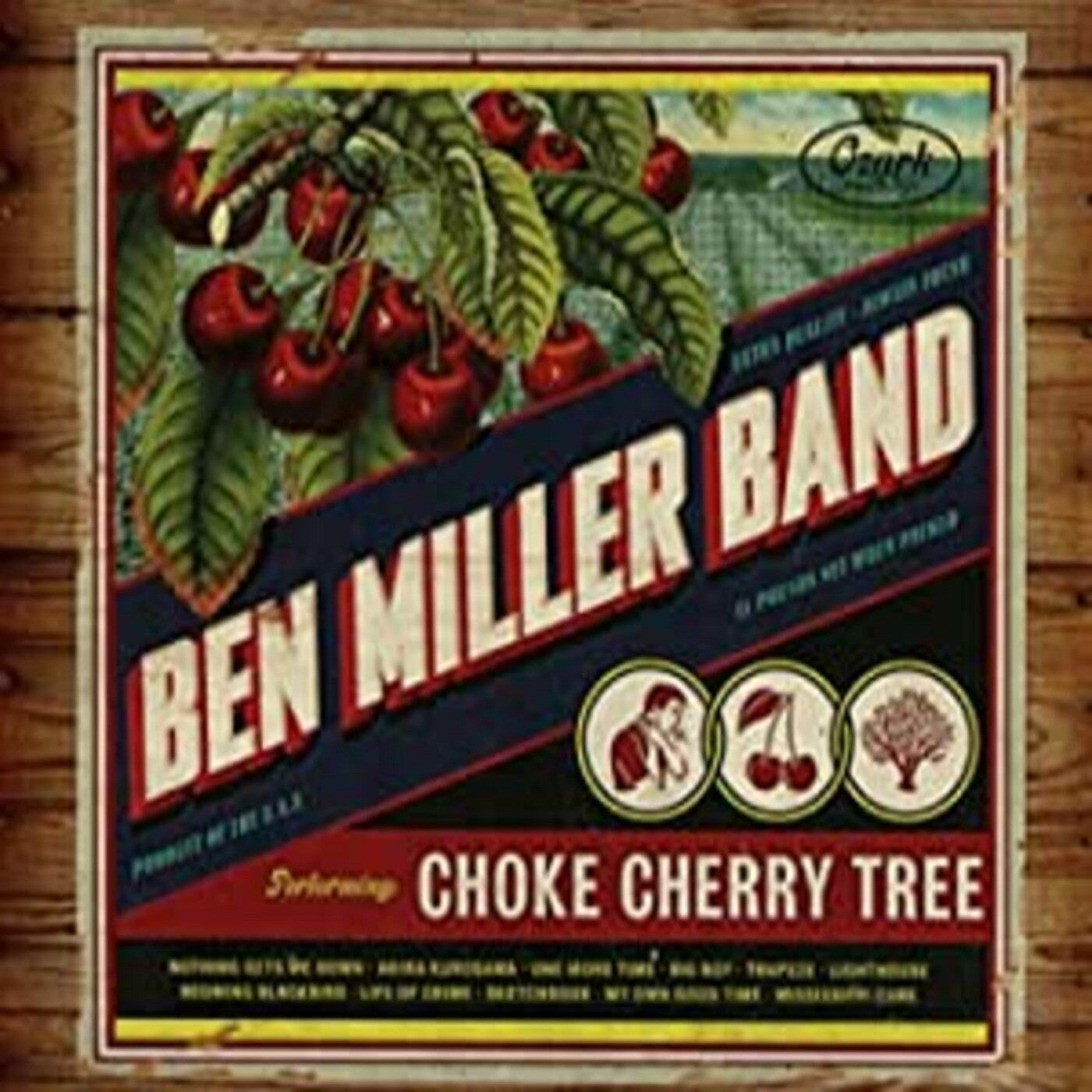 Miller, Ben Band - Choke Cherry Tree (CD) |-