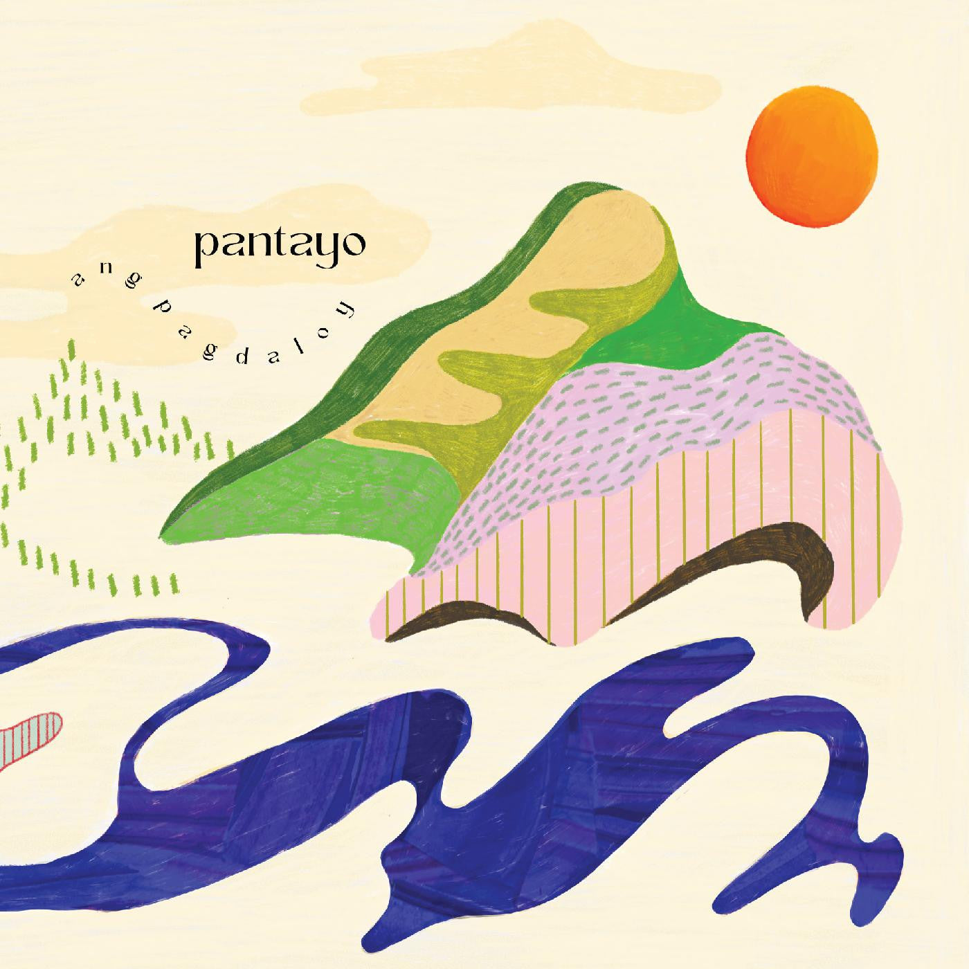 Pantayo - Ang Pagdaloy |-