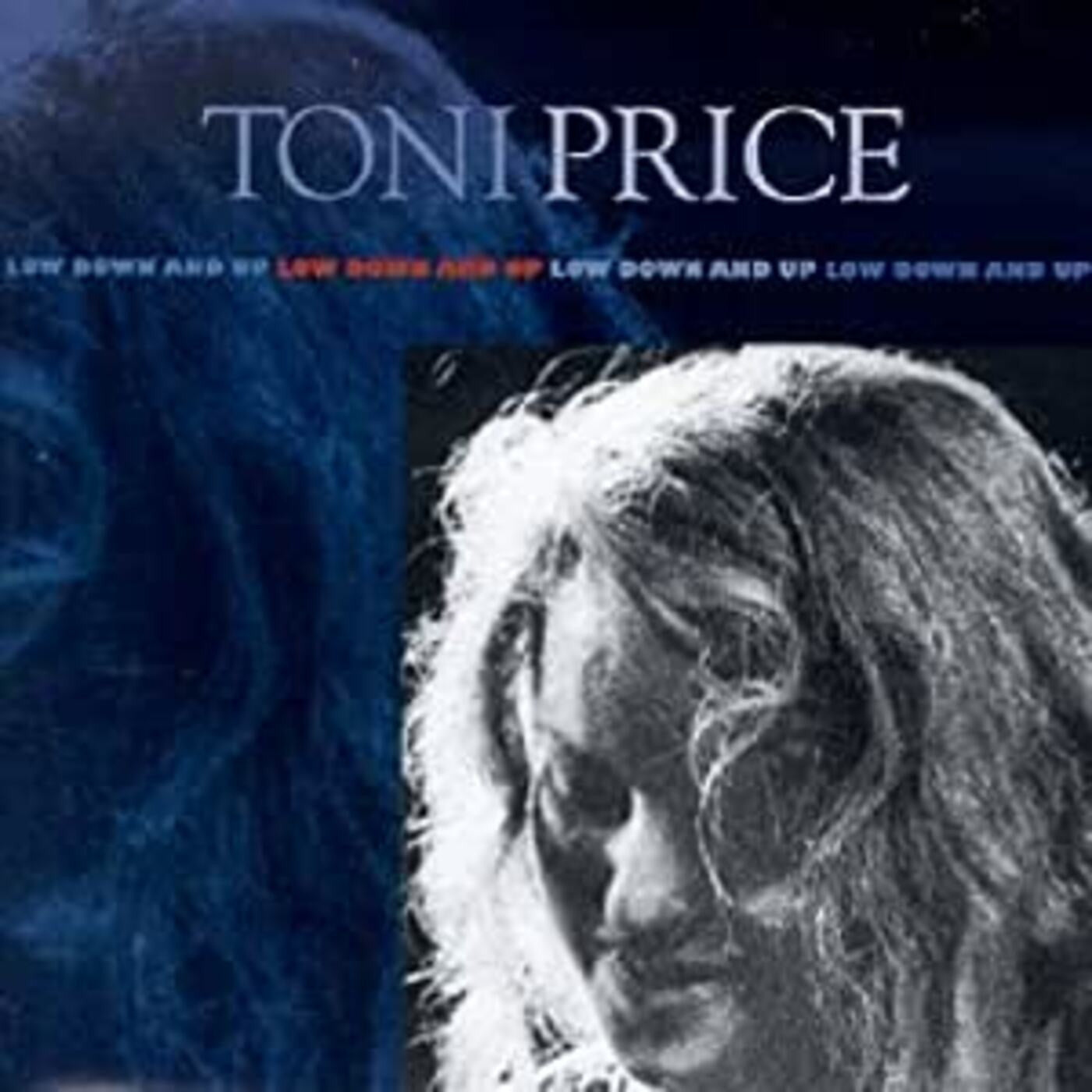 Price, Toni - Low Down And Up (CD) | Mint (M) Mint (M)-