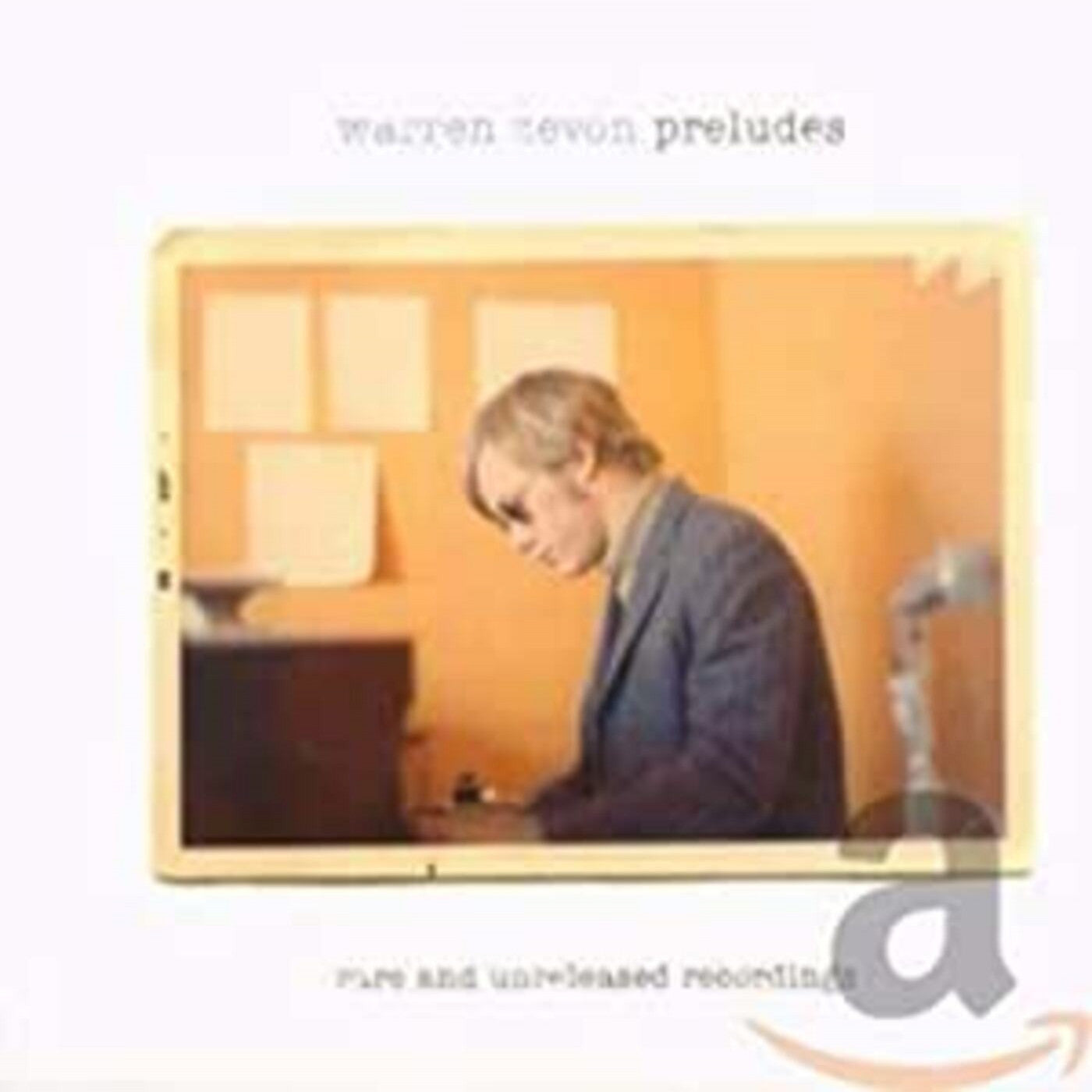 Zevon, Warren - Preludes: Rare And Unreleased Recordings (CD) |-