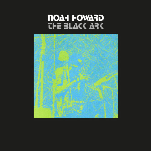 Noah Howard Group - Black Ark (VINYL) | Mint (M) Mint (M)-