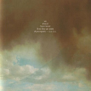 Chin Up Chin Up - We Should Have Never Lived Like We Were Skyscra (CD) |-
