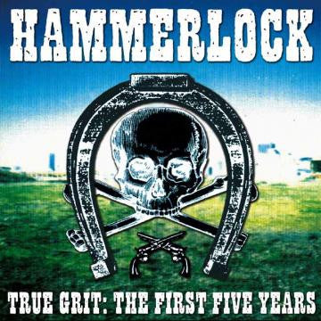 Hammerlock - True Grit:The First Five Years (CD) |-
