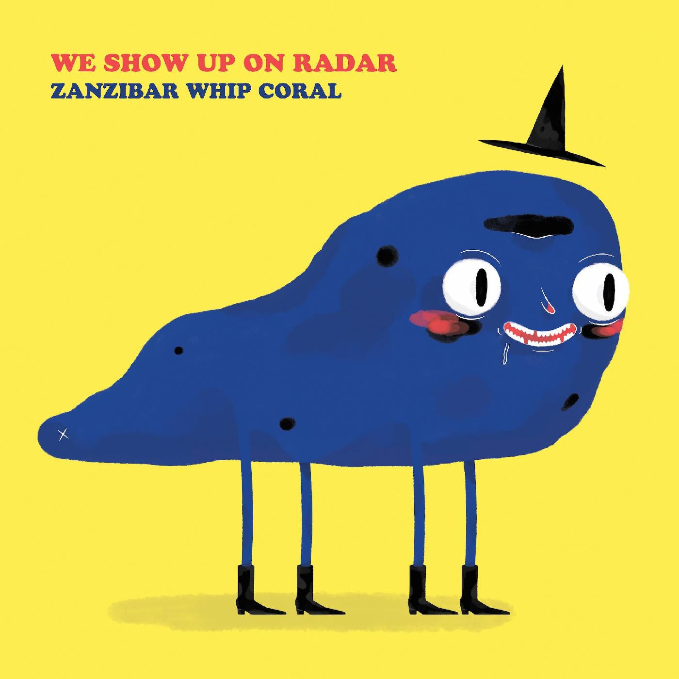 We Show Up On Radar - Zanzibar Whip Coral (TRANSPARENT YELLOW VINYL) |-
