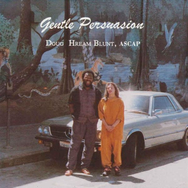 Doug Hream Blunt - Gentle Persuasion (Remix) |-