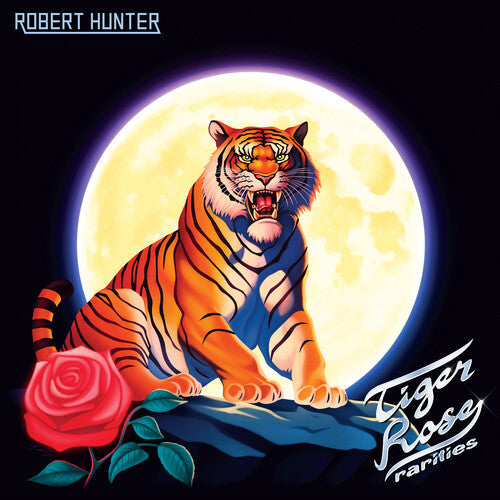 Robert Hunter - Tiger Rose Rarities (VINYL RSD) |-