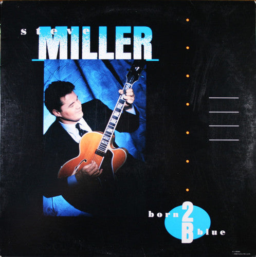 Steve Miller Band - Born 2 B Blue (VINYL) |-