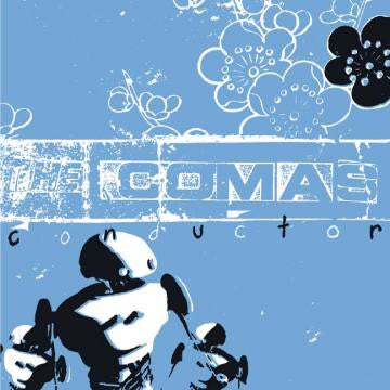 Comas, The - Conductor (CD) |-