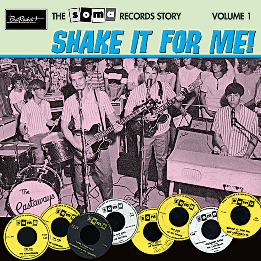 Various Artists - The Soma Records Story Vol. 1-Shake It For Me! |-