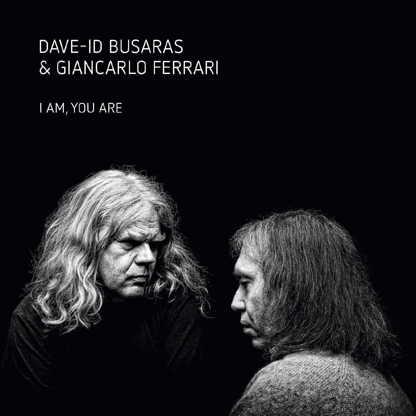 Busaras, Dave-Id & Ferrari, Giancarlo - I Am You Are (CD) | Mint Mint-