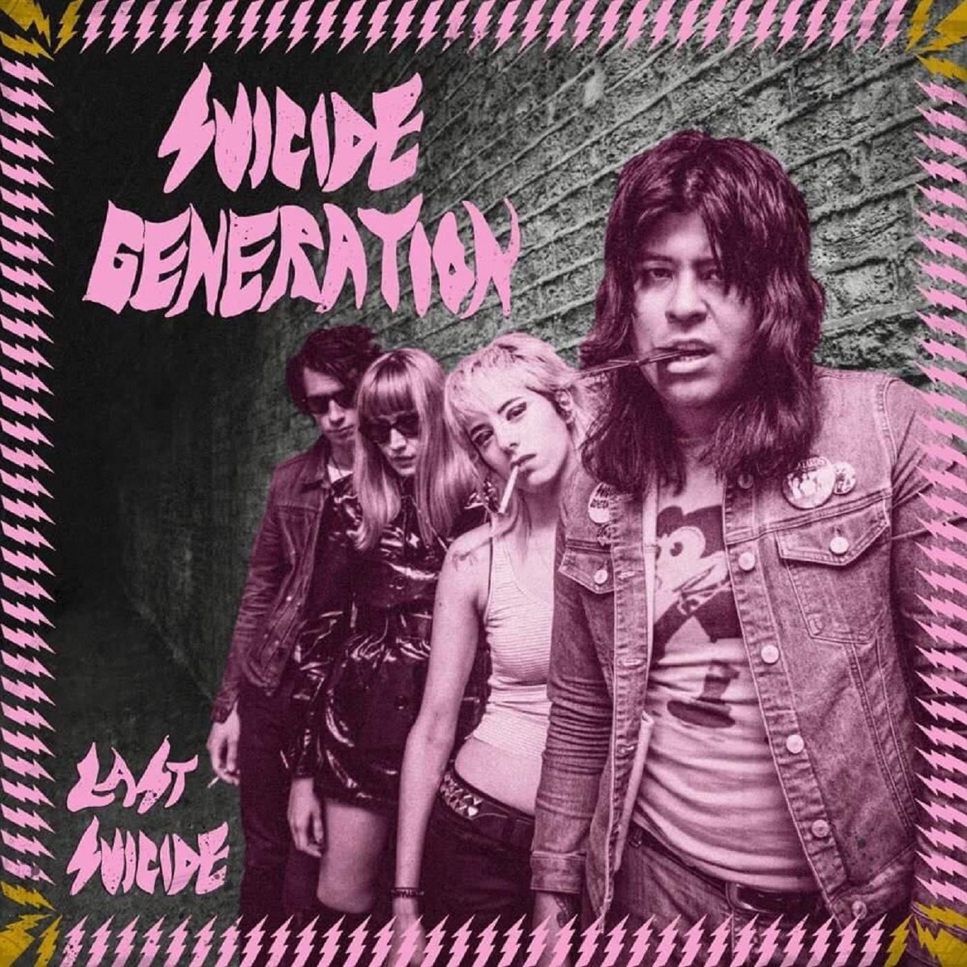 Suicide Generation - Last Suicide |-
