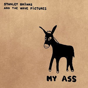 Brinks, Stanley And The Wave Pictures - My Ass (CD) |-