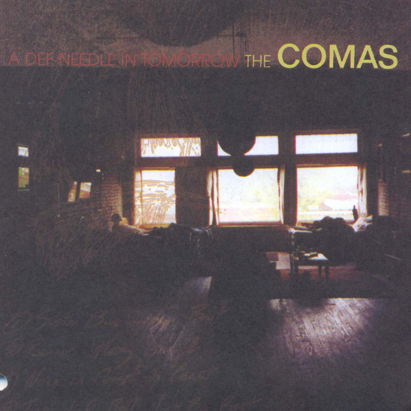 Comas, The - A Def Needle In Tomorrow (CD) |-