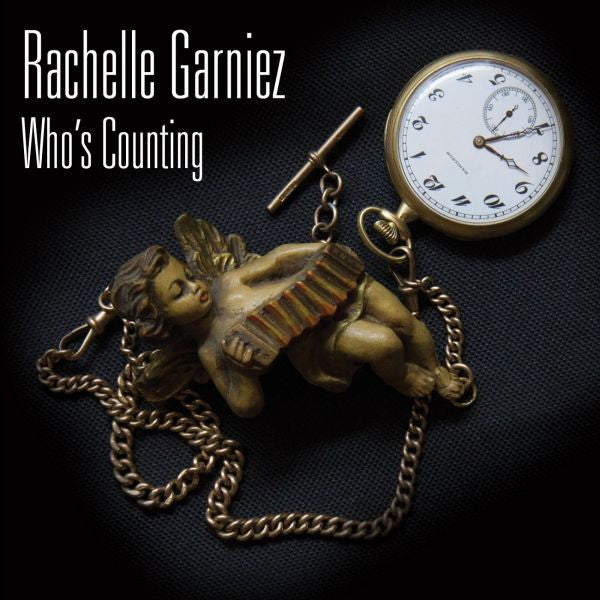 Garniez, Rachelle - Who's Counting (CD) |-