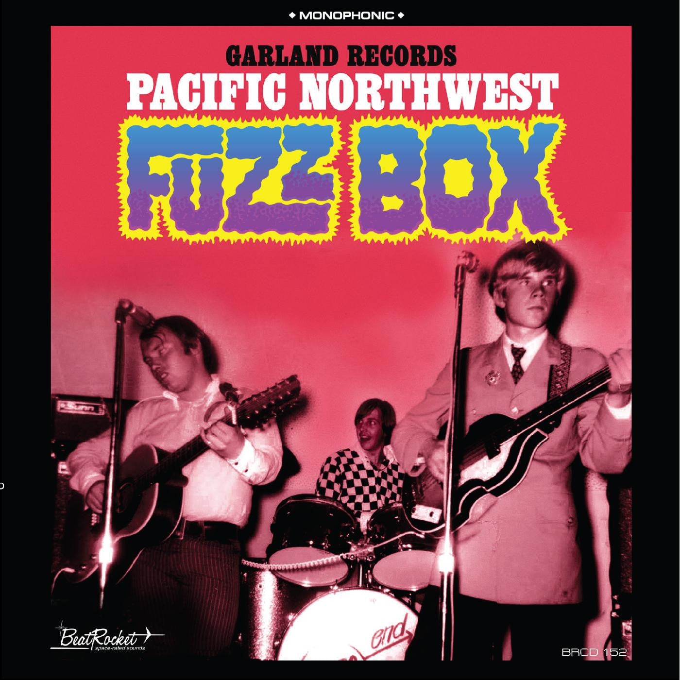 Garland Records - Pacific Northwest Fuzz Box (CD) |-