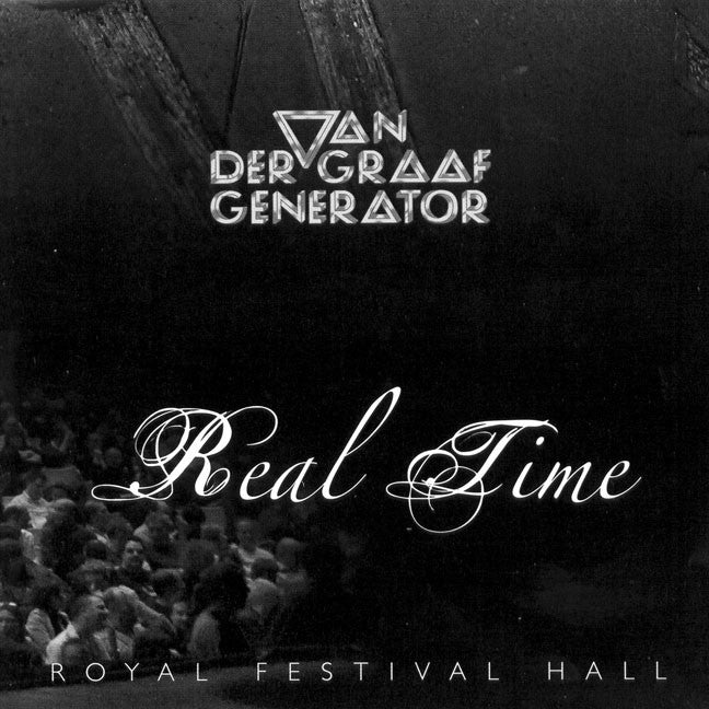 Van der Graaf Generator - Real Time (Royal Festival Hall (CD) |-
